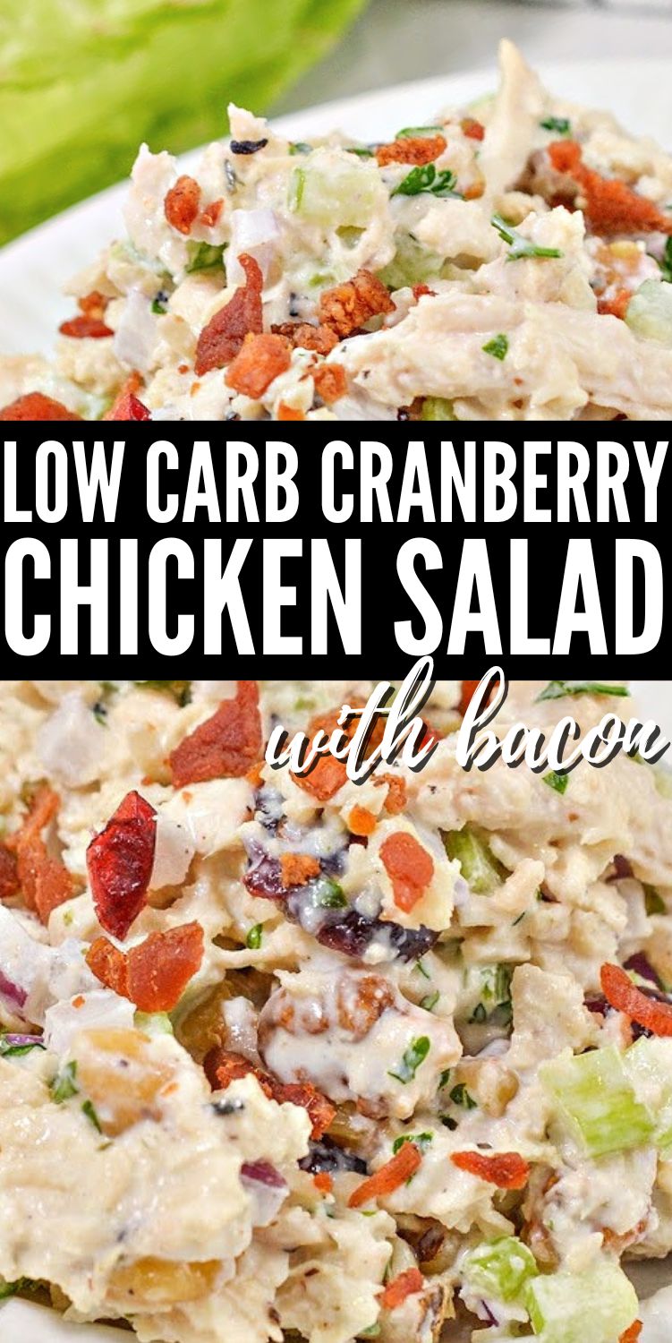 Low-Carb Cranberry Chicken Salad With Bacon