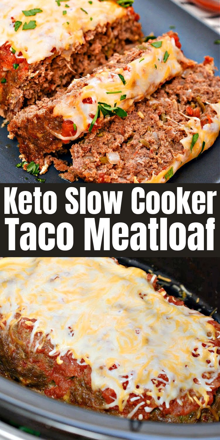Keto Slow Cooker Taco Meatloaf